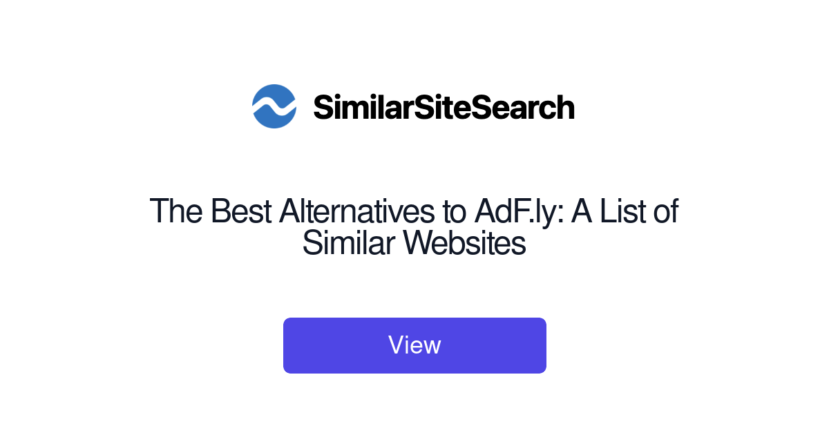 The Best Alternatives to AdF.ly: A List of Similar Websites ...
