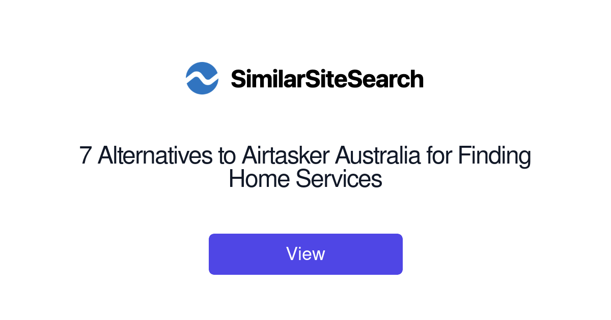 7 Alternatives to Airtasker Australia for Finding Home Services... SimilarSiteSearch
