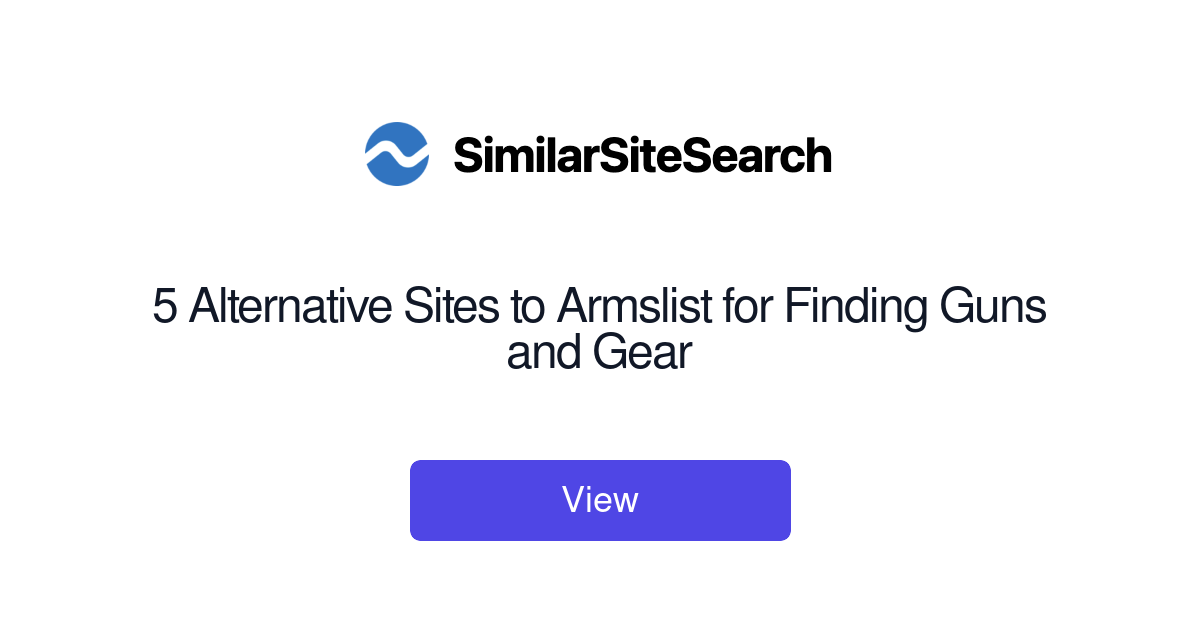 5 Alternative Sites to Armslist for Finding Guns and Gear ...