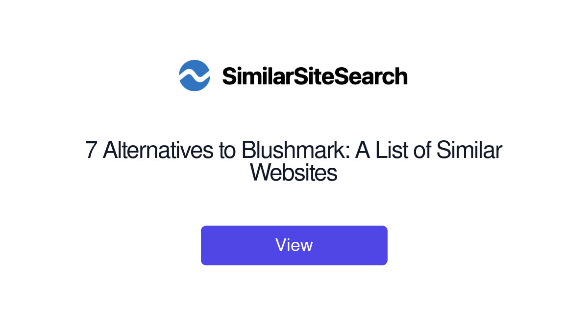 7 Alternatives to Blushmark A List of Similar Websites SimilarSiteSearch