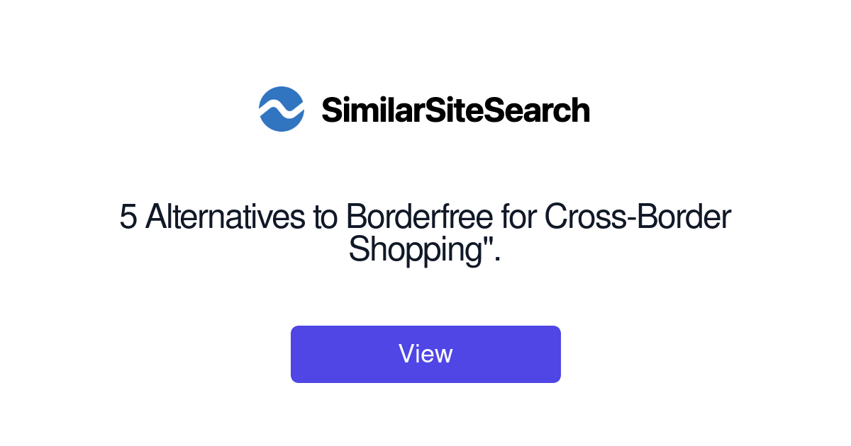 5 Alternatives to Borderfree for Cross-Border Shopping ...