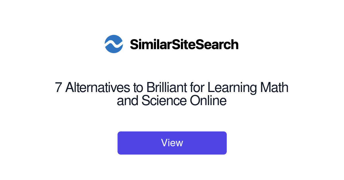 7 Alternatives to Brilliant for Learning Math and Science Online ...