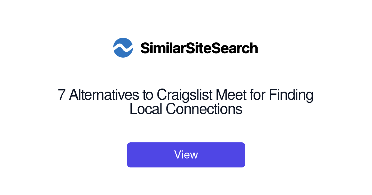 7 Alternatives to Craigslist Meet for Finding Local Connections
