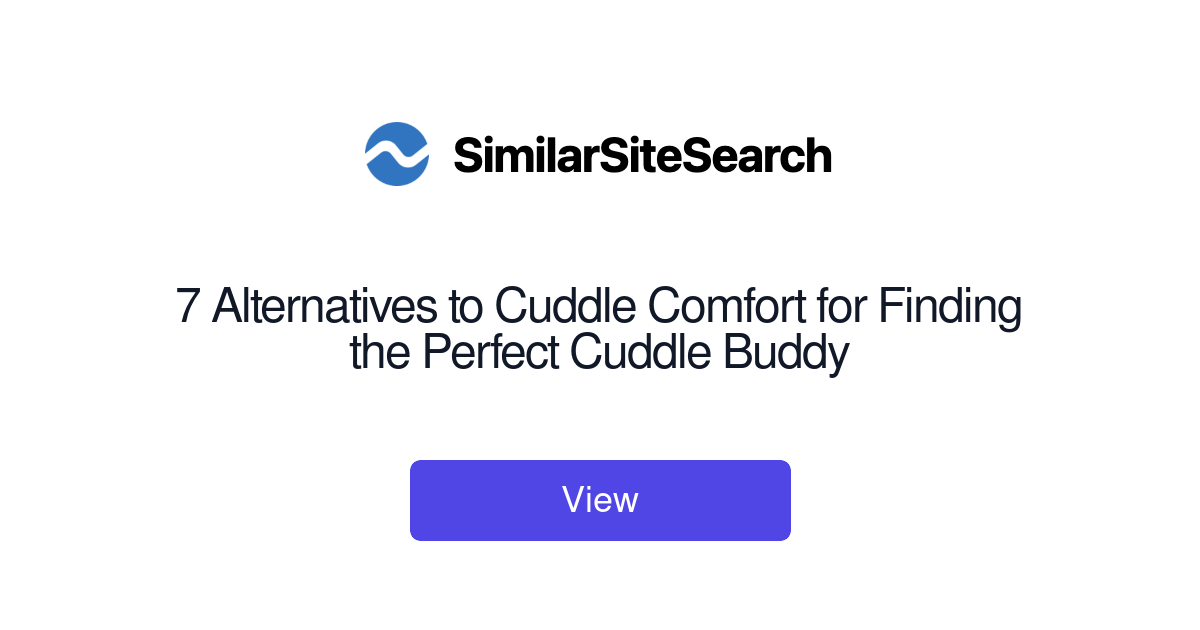 Cuddle Keyboard 7 Alternatives to Cuddle Comfort for Finding the Perfect Cuddle B ...