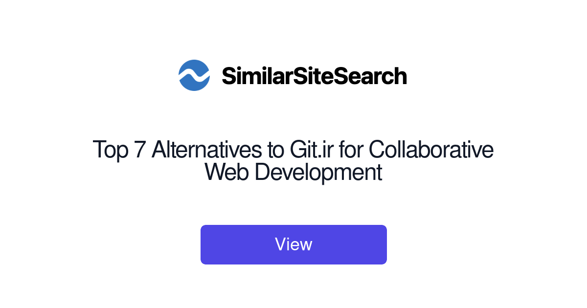 Top 7 Alternatives to Git.ir for Collaborative Web Development ...