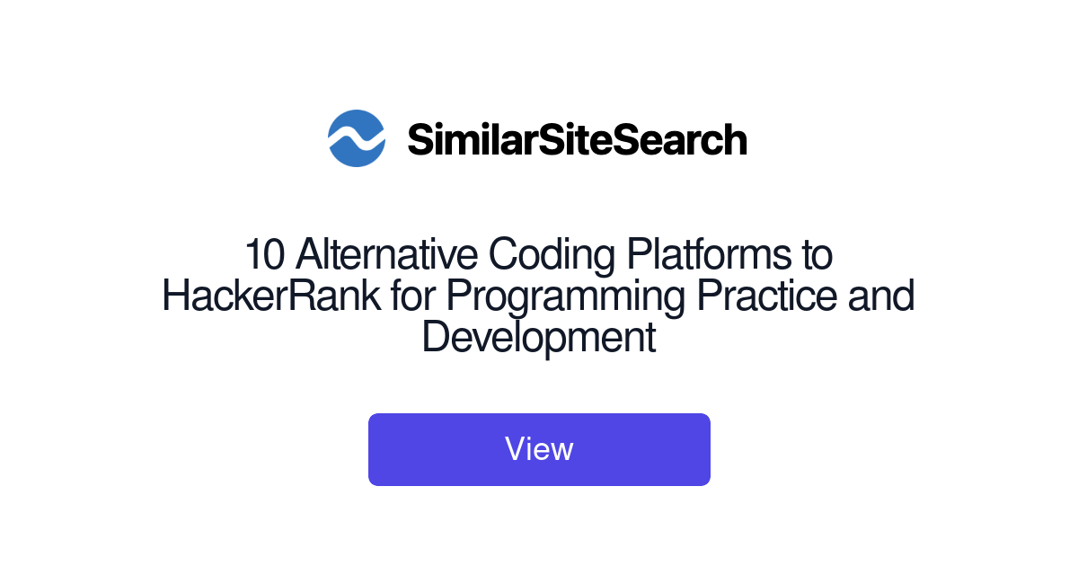 10 Alternative Coding Platforms to HackerRank for Programming Pra ...
