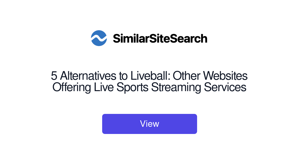 5 Alternatives to Liveball: Other Websites Offering Live Sports S ...