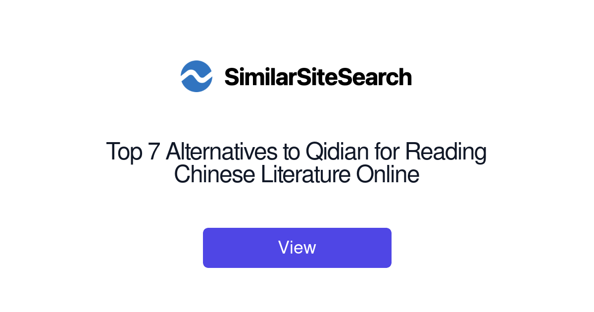 Top 7 Alternatives to Qidian for Reading Chinese Literature Onlin ...