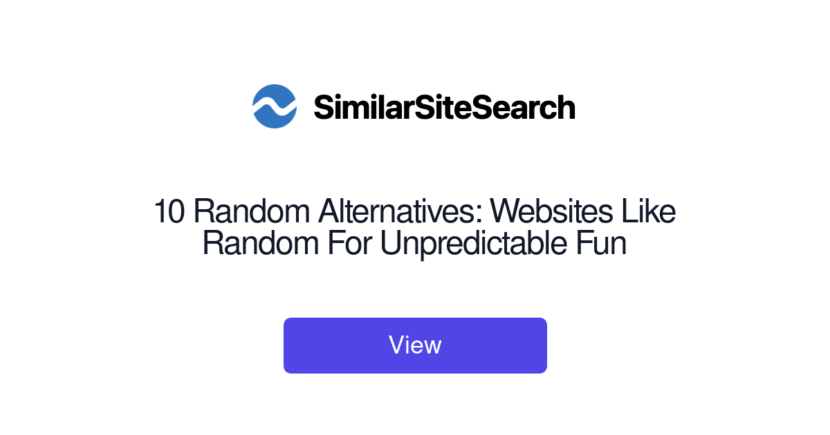10 Random Alternatives: Websites Like Random For Unpredictable Fu ...