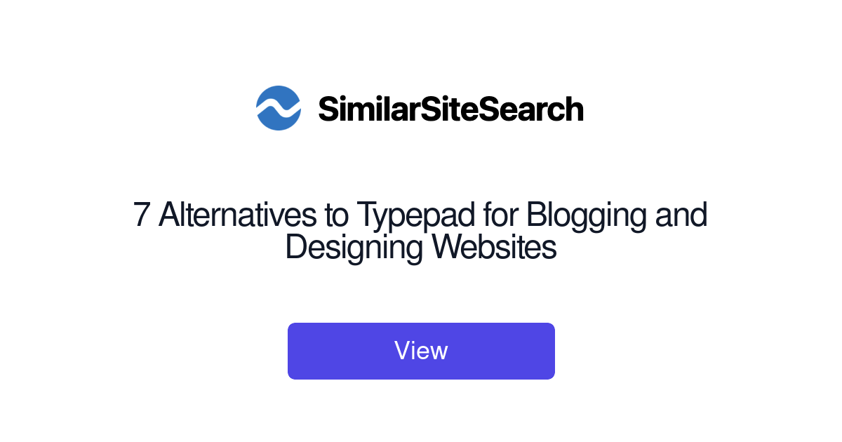 7 Alternatives to Typepad for Blogging and Designing Websites ...